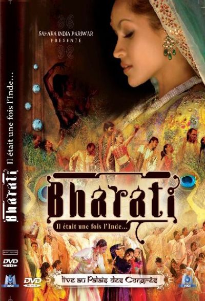 Bharati, il était une fois l'Inde : Le spectacle