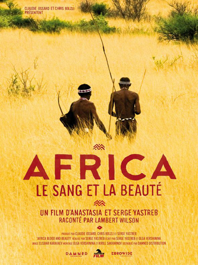 Africa : Le sang et la beauté