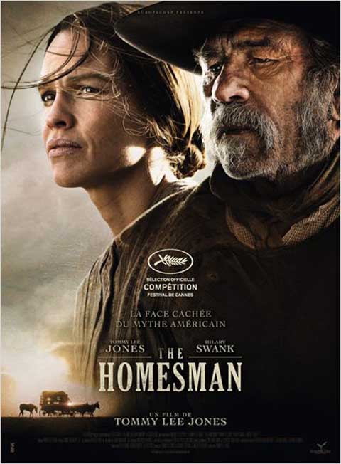Homesman (The) / un film de Tommy Lee Jones | Jones, Tommy Lee (1946-....). Metteur en scène ou réalisateur