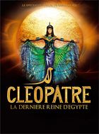 Cléopâtre : la dernière reine d'Egypte