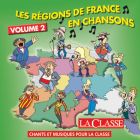 Les régions de France en chansons - Volume 2