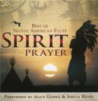 Spirit prayer - Best of native american flute