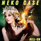 Hell-on | Neko Case (1970-....). Interprète