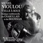 Vielle à roue : musique traditionnelle du charollais et du bourbonnais