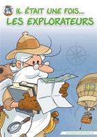 Il était une fois... Les Explorateurs