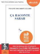 Ça raconte Sarah - Entretien avec l'autrice | Pauline Delabroy-Allard. Auteur