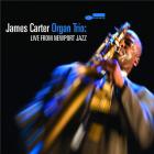 Live from Newport Jazz | James Carter (1969-....). Musicien. Saxophone