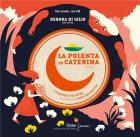 La polenta de Caterina - Coq doré | Debora Di Gilio (1971-....). Auteur. Narrateur