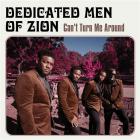 Can't turn me around / Dedicated Men Of Zion | Dedicated Men Of Zion . Interprète