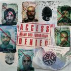 Access denied / Asian Dub Foundation | Asian Dub Foundation. Composition. Interprète