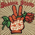 Love and peace / Seasick Steve | Seasick Steve (1947-....). Chant. Guitare