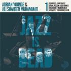 Jazz is dead / Adrian Younge | Muhammad, Ali Shaheed. Composition. Rhodes. Guitare électrique. Basse électrique. Synthétiseur. Flûte. Vibraphone
