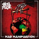 Mass manipulation / Steel Pulse | Steel Pulse. Paroles. Composition. Interprète