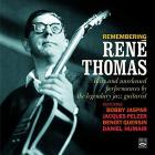 Remembering René Thomas : Rare and unreleased performances by the legendary guitarist / René Thomas | Thomas, René (1921-2003). Guitare. Composition