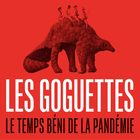 Le temps béni de la pandémie / Les Goguettes (En Trio Mais à Quatre) | Merle, Aurélien. Chant. Guitare. Paroles