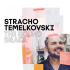 The sound braka / Stracho Temelkovski | Temelkovski , Stracho . Composition. Basse (instrument). Mandole. Guitare. Percussion - non spécifié. Beatbox