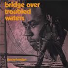 Bridge over troubled waters | Jimmy London. Interprète