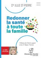 Redonner la santé à toute la famille