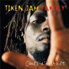 Cours d'histoire / Tiken Jah Fakoly | Fakoly, Tiken Jah. Interprète