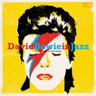 jaquette CD David Bowie in jazz : a jazz tribute to David Bowie