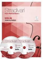 Stradivari : violin method book t.4 : recueil et support audio