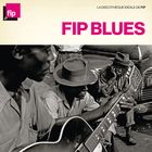 La discothèque idéale de FIP : FIP blues