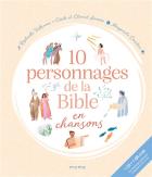 10 personnages de la bible en chansons