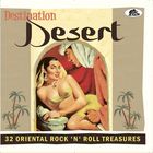 Destination desert : 33 oriental rock 'n' roll treasures