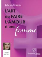 L'art de faire l'amour à une femme