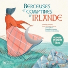 Berceuses et comptines d'Irlande