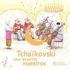 Tchaïkovski pour les petits maestros