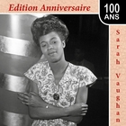 Sarah Vaughan : édition anniversaire 100 ans -  Sarah Vaughan