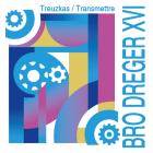 Bro dreger XVI : Treuzkas - Transmettre