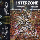 jaquette CD Interzone : 5eme jour - Waslat