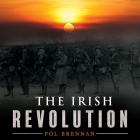 The Irish Revolution