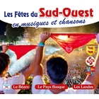 jaquette CD Les fêtes du sud-ouest en musiques et chansons