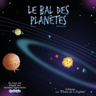 Le bal des planètes