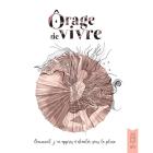 Ôrage de vivre