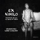 Ex nihilo : polyphony out of the order of things