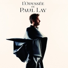 L'odyssée de Paul Lay -  Paul Lay