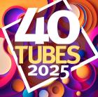 40 Tubes 2025