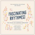 Fascinating rhythms(s) -  The Amazing Keystone Big Band