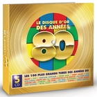 Le disque d'or des années 80