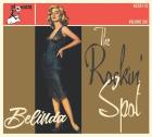 The Rockin' Spot - Volume 6 : Bellinda