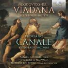 Viadana : Solo Tenor Motets - Canale : Keyboard Canzonas