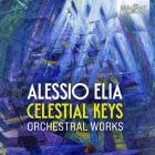 Celestial keys : orchestral works