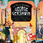 La folle journée de George Gershwin