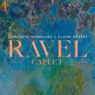 Caplet, Ravel