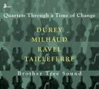 Quartets Through A Time Of Change