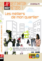 Métiers de mon quartier (Les)